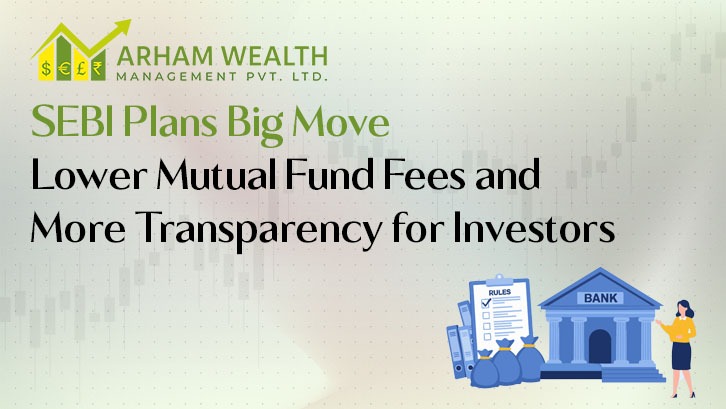 SEBI's Big Move: Lower Mutual Fund Fees and More Transparency for Investors