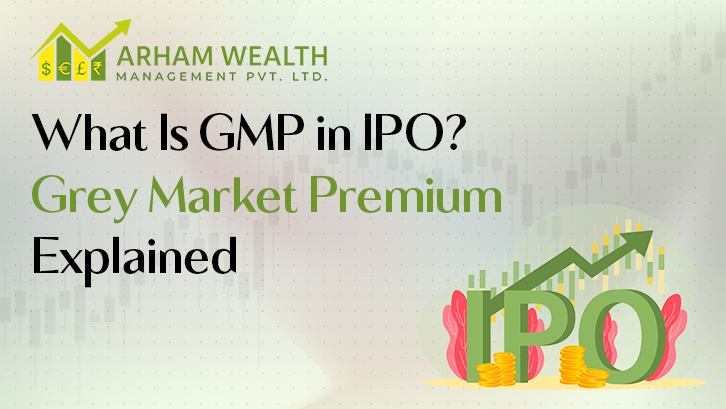What Is GMP in IPO? Grey Market Premium Explained